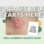 5 Ways to Calm Psoriasis Naturally